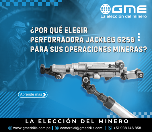 ¿Por Qué Elegir Perforradora Jackleg G250 Para Sus Operaciones Mineras?